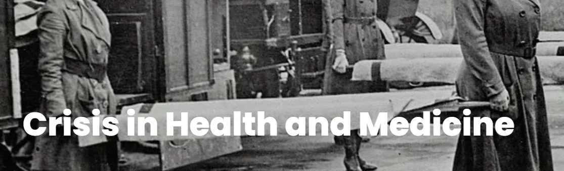 CfP: Crisis in Health and Medicine